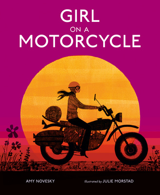 Kniha Girl on a Motorcycle Julie Morstad