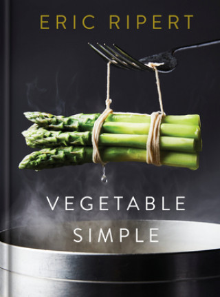 Carte Vegetable Simple: A Cookbook Nigel Parry