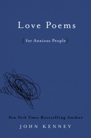 Книга Love Poems For Anxious People 