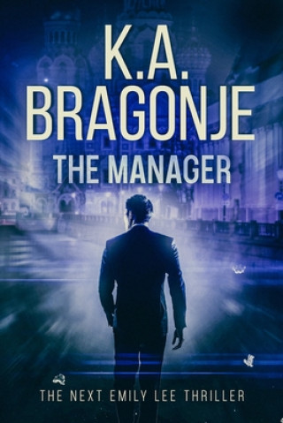 Knjiga Manager K. a. Bragonje