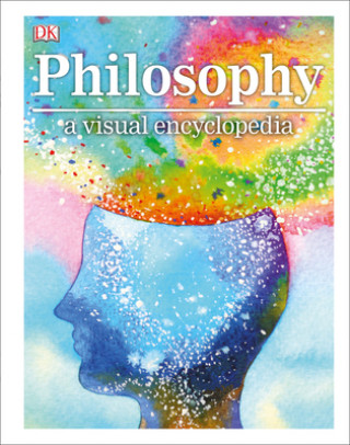Könyv Philosophy a Visual Encyclopedia 