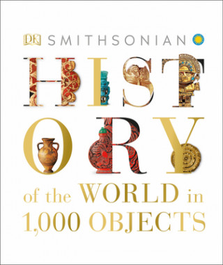Könyv History of the World in 1000 Objects 