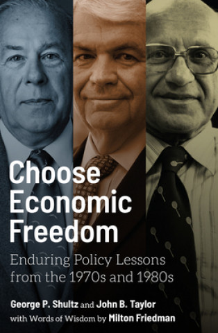 Kniha Choose Economic Freedom John B. Taylor