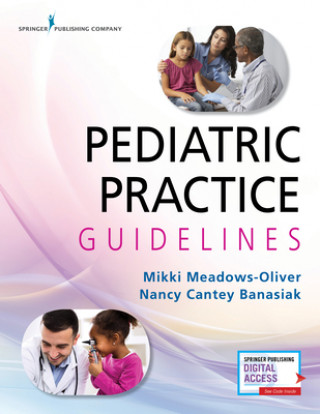 Книга Pediatric Practice Guidelines Nancy Banasiak