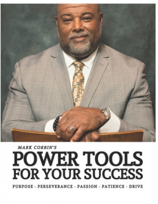 Книга Power Tools for Your Success Mark Corbin