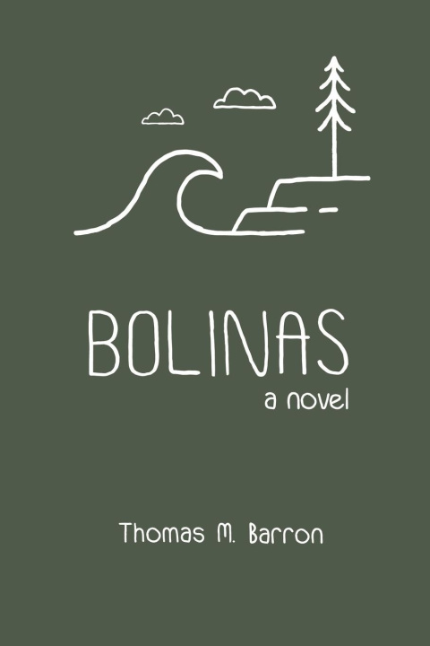 Book Bolinas Thomas M. Barron