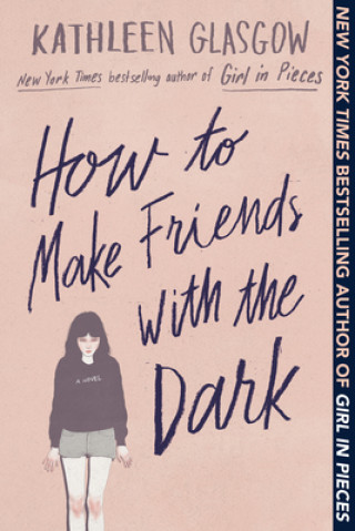 Könyv How to Make Friends with the Dark 