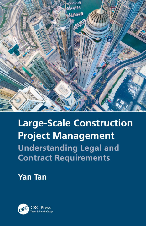 Książka Large-Scale Construction Project Management Yan Tan