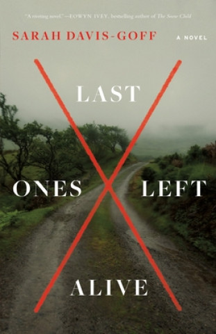 Книга Last Ones Left Alive Sarah Davis-Goff