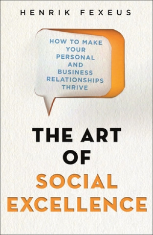 Könyv Art of Social Excellence 