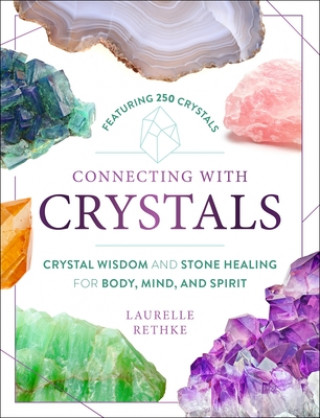 Книга Connecting with Crystals 