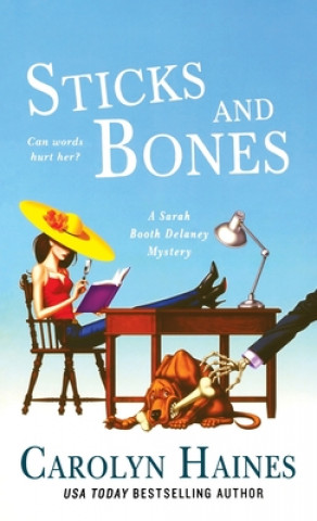 Książka Sticks and Bones Carolyn Haines