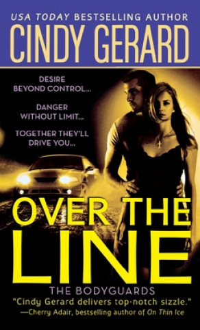 Knjiga Over the Line Cindy Gerard