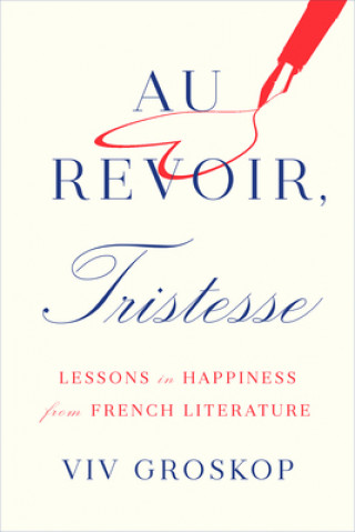 Книга Au Revoir, Tristesse 