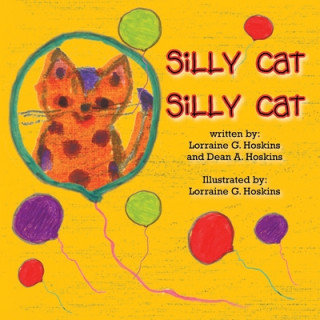 Книга Silly Cat Silly Cat Dean a. Hoskins