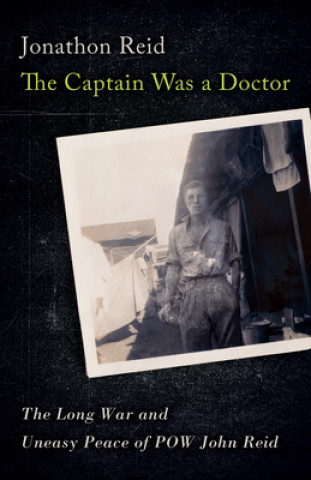 Kniha Captain Was a Doctor 