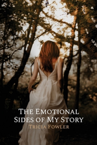Könyv The Emotional Sides of My Story 