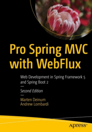 Könyv Pro Spring MVC with WebFlux Andrew Lombardi
