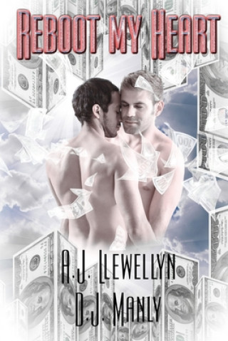 Libro Reboot My Heart A. J. Llewellyn