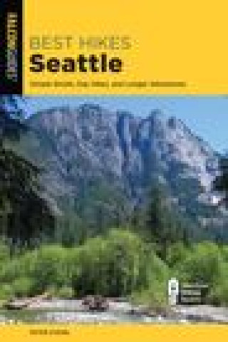 Knjiga Best Hikes Seattle Peter Stekel