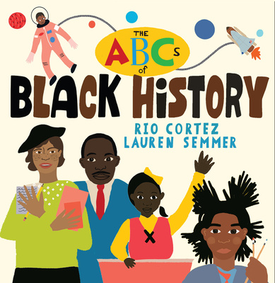 Könyv ABCs of Black History Lauren Semmer