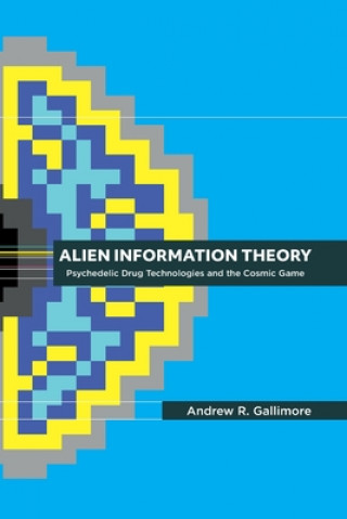Kniha Alien Information Theory 