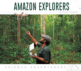 Knjiga Amazon Explorers Andrea Pelleschi