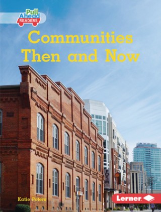 Libro Communities Then and Now 