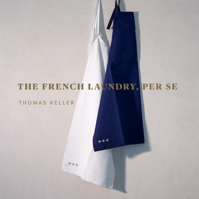 Kniha French Laundry, Per Se 
