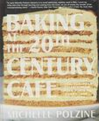 Carte Baking at the 20th Century Cafe 