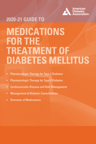 Livre 2020-21 Guide to Medications for the Therapy of Diabetes Mellitus 