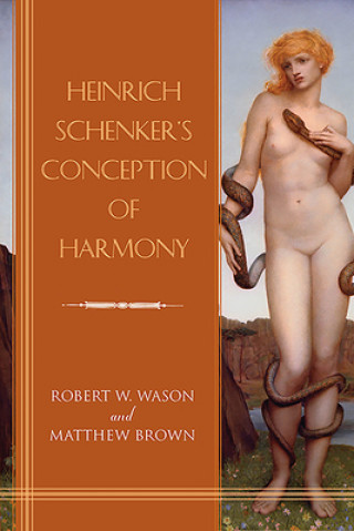 Buch Heinrich Schenker's Conception of Harmony Matthew Brown