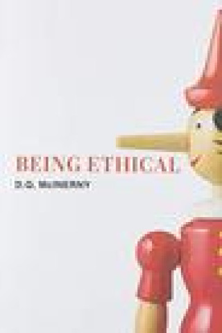 Knjiga Being Ethical D. Q. Mcinerny