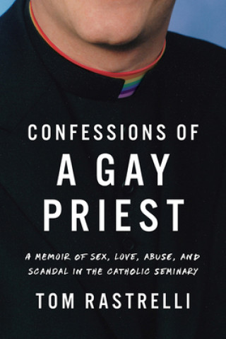 Könyv Confessions of a Gay Priest 