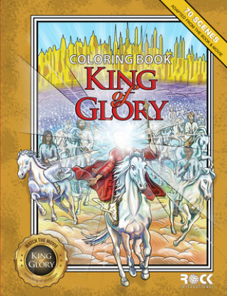 Könyv King of Glory Coloring Book: 70 Scenes Adapted from the Book & Movie Cole Phail