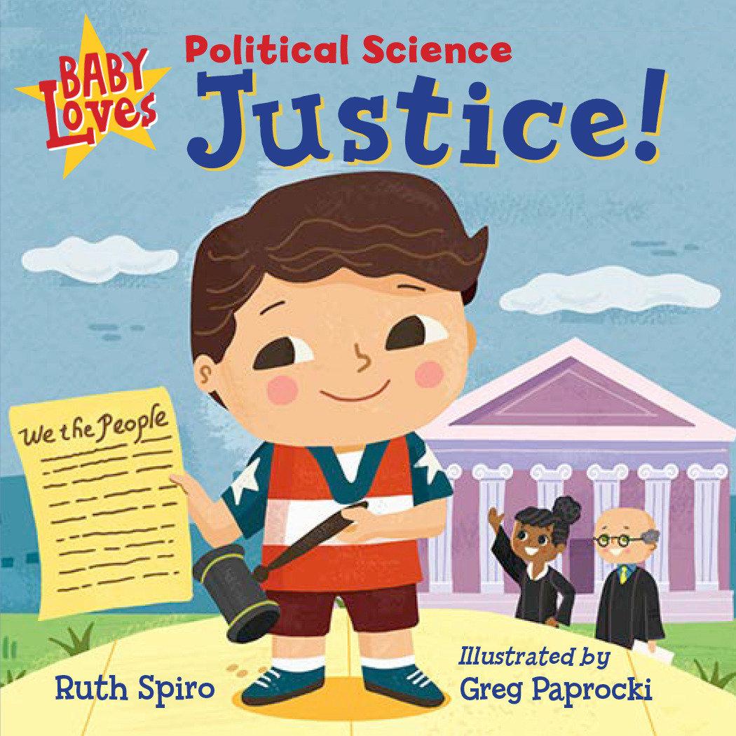Kniha Baby Loves Political Science: Justice! Greg Paprocki