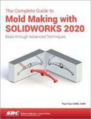 Libro Complete Guide to Mold Making with SOLIDWORKS 2020 Paul Tran