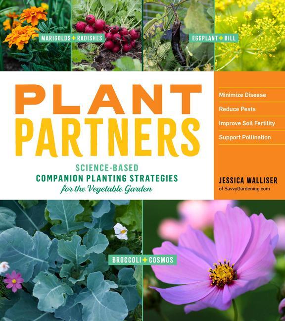 Книга Plant Partners: Science-Based Companion Planting Strategies for the Vegetable Garden 