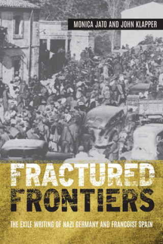 Kniha Fractured Frontiers John Klapper