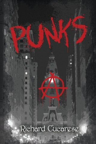 Knjiga Punks Richard Cucarese