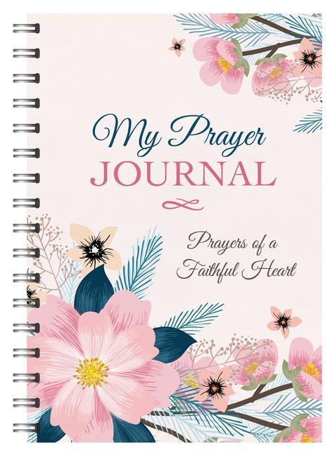 Carte My Prayer Journal: Prayers of a Faithful Heart 
