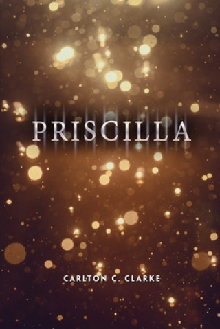 Buch Priscilla Carlton C. Clarke
