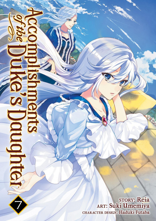 Книга Accomplishments of the Duke's Daughter (Manga) Vol. 7 Suki Umemiya