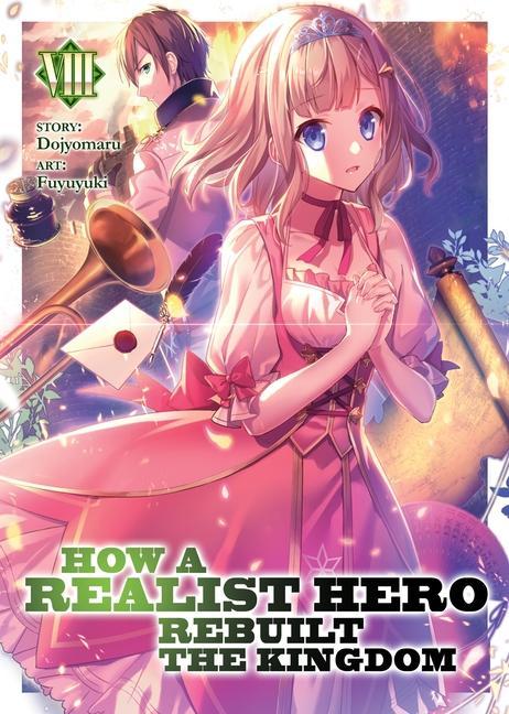 Könyv How a Realist Hero Rebuilt the Kingdom (Light Novel) Vol. 8 Fuyuyuki