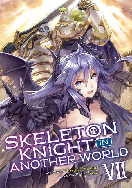 Книга Skeleton Knight in Another World (Light Novel) Vol. 7 Keg