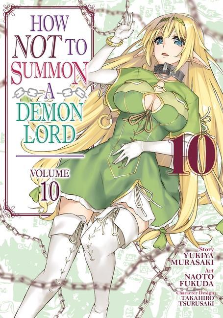 Könyv How NOT to Summon a Demon Lord (Manga) Vol. 10 Naoto Fukuda