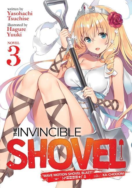 Carte Invincible Shovel (Light Novel) Vol. 3 Yuuki Hagure