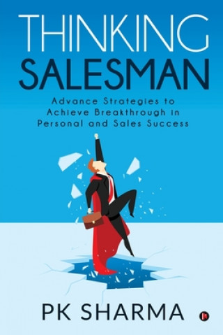Knjiga Thinking Salesman Pk Sharma