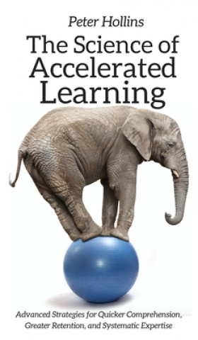 Книга Science of Accelerated Learning 