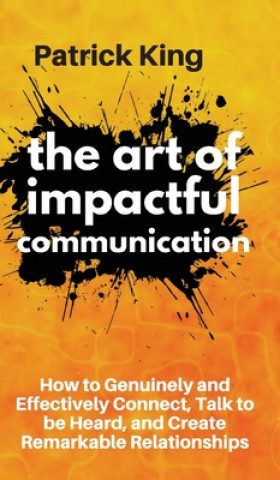 Książka Art of Impactful Communication 